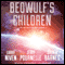 Beowulf's Children (Unabridged) audio book by Larry Niven, Jerry Pournelle, Steven Barnes