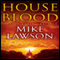 House Blood: A Joe DeMarco Thriller, Book 7 (Unabridged) audio book by Mike Lawson