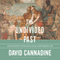 The Undivided Past: Humanity Beyond Our Differences (Unabridged) audio book by David Cannadine