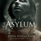 The Asylum (Unabridged) audio book by John Harwood