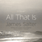All That Is: A Novel (Unabridged) audio book by James Salter