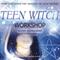 Teen Witch Workshop (Unabridged)