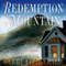 Redemption Mountain: A Novel (Unabridged) audio book by Gerry FitzGerald