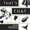 Thats That (Unabridged) audio book by Colin Broderick