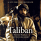 Taliban: Islam, Oil, and the Great New Game in Central Asia (Unabridged) audio book by Ahmed Rashid