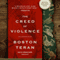 The Creed of Violence (Unabridged)