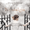 Nostalgia: A Novel (Unabridged) audio book by Dennis McFarland
