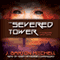 The Severed Tower: A Conquered Earth Novel, Book 2 (Unabridged) audio book by J. Barton Mitchell
