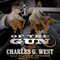 Way of the Gun (Unabridged) audio book by Charles G. West