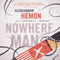 Nowhere Man (Unabridged) audio book by Aleksandar Hemon