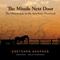 The Missile Next Door: The Minuteman in the American Heartland (Unabridged)