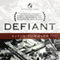 Defiant: The POWs Who Endured Vietnam's Most Infamous Prison, the Women Who Fought for Them, and the One Who Never Returned (Unabridged)