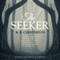 The Seeker (Unabridged) audio book by R.B. Chesterton