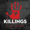 Killings: Bino Phillips, Book 3 (Unabridged) audio book by A. W. Gray