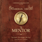 The Mentor: The Dream, the Struggle, the Prize (Unabridged) audio book by Ryan Chamberlin, Frank Viscuso