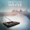 The Boy in His Winter: An American Novel (Unabridged)