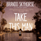 Take This Man: A Memoir (Unabridged) audio book by Brando Skyhorse