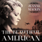 The Beautiful American (Unabridged)