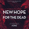 New Hope for the Dead: Hoke Moseley, Book 2 (Unabridged)