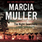 The Night Searchers: A Sharon McCone Mystery, Book 31 (Unabridged) audio book by Marcia Muller