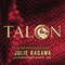 Talon: The Talon Saga, Book 1 (Unabridged) audio book by Julie Kagawa