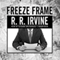 Freeze Frame: Robert Christopher, Book 2 (Unabridged) audio book by Robert R. Irvine