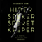 Hider, Seeker, Secret Keeper (Unabridged) audio book by Elizabeth Kiem