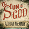 The Sun Is God (Unabridged) audio book by Adrian McKinty