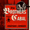 The Brothers Cabal: Johannes Cabal, Book 4 (Unabridged) audio book by Jonathan L. Howard