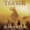 The Tracker: A Western Story (Unabridged) audio book by Max Brand