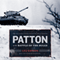Patton at the Battle of the Bulge: How the General's Tanks Turned the Tide at Bastogne (Unabridged)