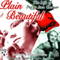 Plain Beautiful: The Life of Peggy Ann Garner (Unabridged) audio book by Sandra Grabman, Margaret OBrien
