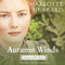 Autumn Winds: Seasons of the Heart, Book 2 (Unabridged) audio book by Charlotte Hubbard