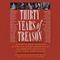 Thirty Years of Treason: Excerpts from Hearings before the House Committee on Un-American Activities 1938 - 1968: Complete Set (Unabridged) audio book by Eric Bentley - editor