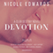 Devotion: Club Destiny, Book 5 (Unabridged) audio book by Nicole Edwards