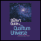 The Bluffer's Guide to the Quantum Universe (Unabridged) audio book by Jack Klaff