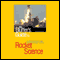 The Bluffer's Guide to Rocket Science (Unabridged) audio book by Peter Berlin