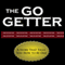 The Go-Getter: A Story That Tells You How to Be One (Unabridged) audio book by Peter B. Kyne
