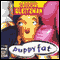 Puppy Fat (Unabridged) audio book by Morris Gleitzman