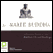The Naked Buddha: A Practical Guide to the Buddha's Life and Teachings (Unabridged) audio book by Venerable Adrienne Howley