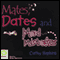 Mates, Dates, and Mad Mistakes (Unabridged) audio book by Cathy Hopkins