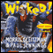 Wicked! Part Three: Croaked (Unabridged) audio book by Morris Gleitzman and Paul Jennings