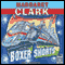 Boxer Shorts (Unabridged) audio book by Margaret Clark