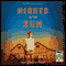 Nights in the Sun (Unabridged) audio book by Colin Bowles