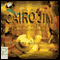 Cairo Jim and the Rorting of Rameses' Regalia (Unabridged) audio book by Geoffrey McSkimming