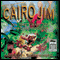Cairo Jim: On the Trail to Cha Cha Muchos (Unabridged) audio book by Geoffrey McSkimming