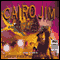 Cairo Jim and the Secret Sepulchre of the Sphinx (Unabridged) audio book by Geoffrey McSkimming