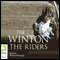 The Riders (Unabridged) audio book by Tim Winton