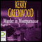 Murder in Montparnasse (Unabridged) audio book by Kerry Greenwood