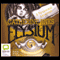Allie's Ghost Hunters, Case # 4: Elysium (Unabridged) audio book by Catherine Jinks